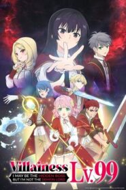 Villainess Level 99: I May Be the Hidden Boss But I’m Not the Demon Lord English Subbed