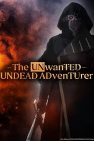 The Unwanted Undead Adventurer English Dubbed